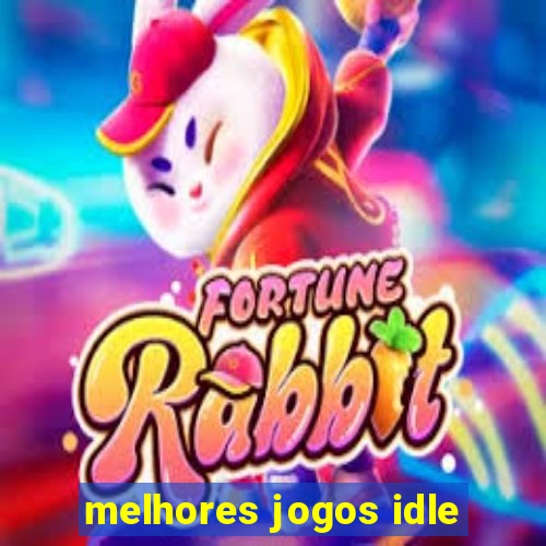 melhores jogos idle